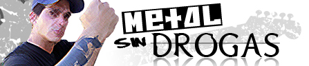 Metal Sin Drogas