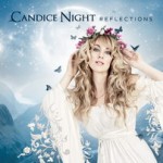 Candice Night - Reflections