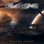 Edge - Heaven Knows