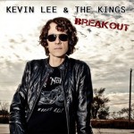 Kevin Lee & The Kings - Breakout