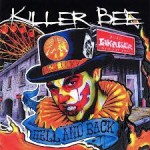 Killer Bee - Hell And Back