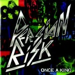 Persian Risk - Once a King