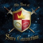 Sure Conviction -The Best Of Sure Conviction