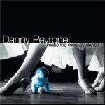 Danny Peyronel - Make The Monkey Dance