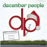 December People – Unauthorized Holiday Classics