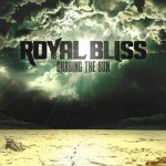 Royal Bliss - Chasing The Sun